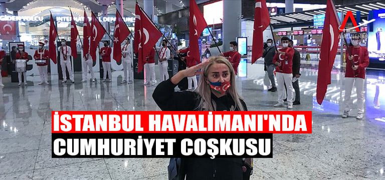 istanbul-havalimanı-vumhurıyet-coskusu