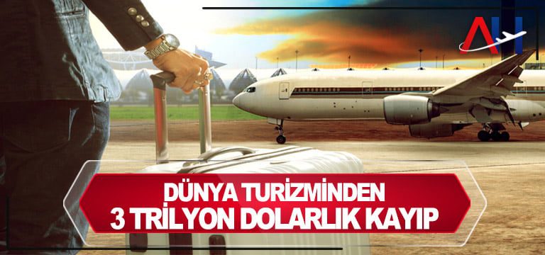 Dünya-turizminden-3-trilyon-dolarlık-kayıp