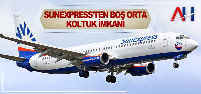 SunExpress’ten-boş-orta-koltuk-imkanı