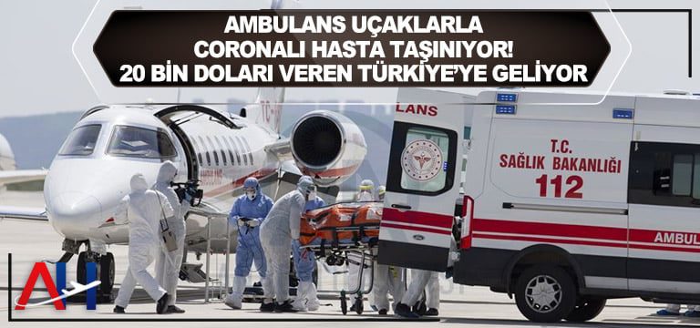 ambulans-ucak-koronanı-hasta