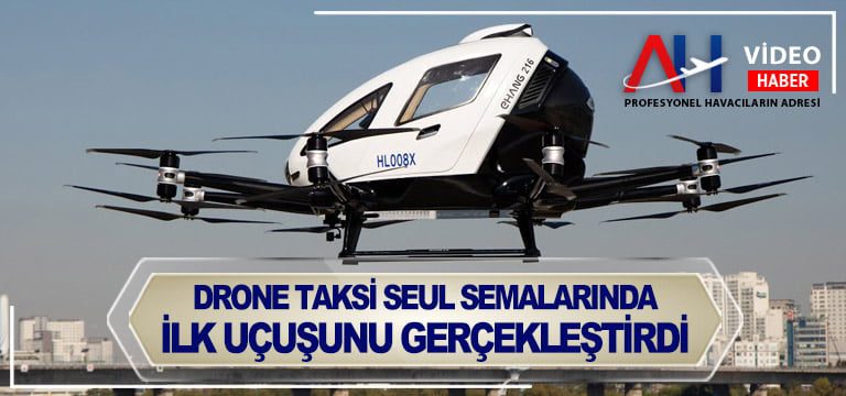 çin-dron-taksi-ilk-ucusu