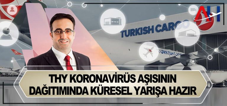 ilker-aycı-thy-cargo-covid-aşısı