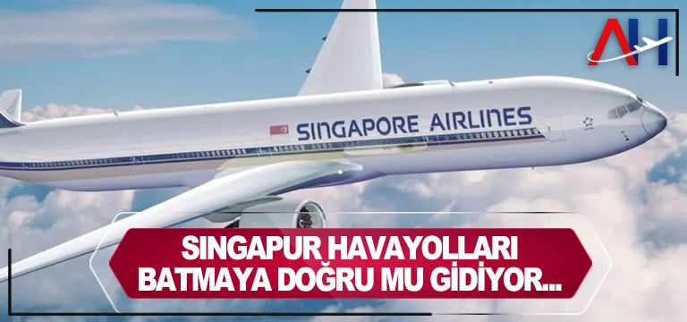 singapur-havayolları--batıyormu