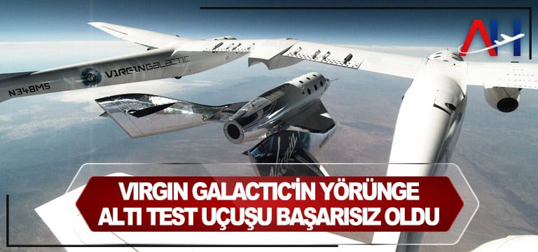 Virgin-Galactic'in-yörünge-altı-test-uçuşu-başarısız-oldu