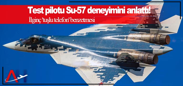 test-pilotu-su-57