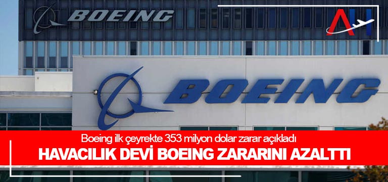 boeing-ilk-ceyrek-zarar-acıkladı