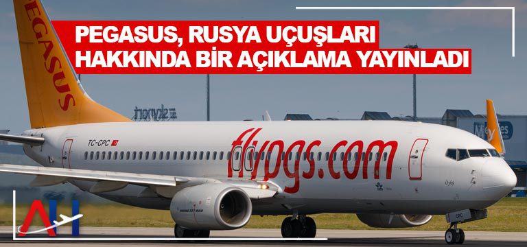 pegasus-airlines-rusya-açıklamasi