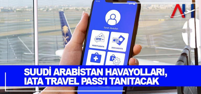 suudi-arabistan-ıata-travel-pass