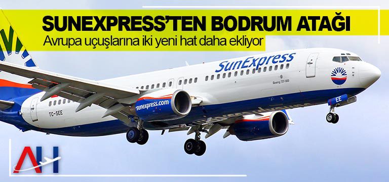 SunExpress’ten-Bodrum-atağı