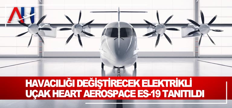 Havacılığı-değiştirecek-elektrikli-uçak-Heart-Aerospace-ES-19-tanıtıldı