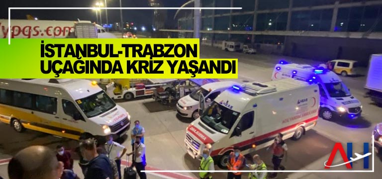 İstanbul-Trabzon-uçağında-kriz-yaşandı