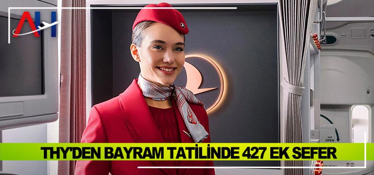 THY'den-bayram-tatilinde-427-ek-sefer