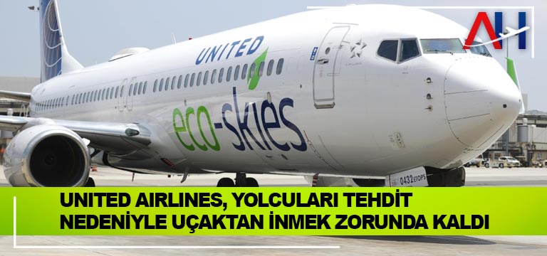 United-Airlines,-yolcuları-tehdit-nedeniyle-uçaktan-inmek-zorunda-kaldı