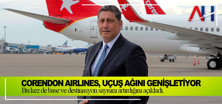 bu-kez-de-base-ve-destinasyon-sayısını-artırdığını-açıkladı.