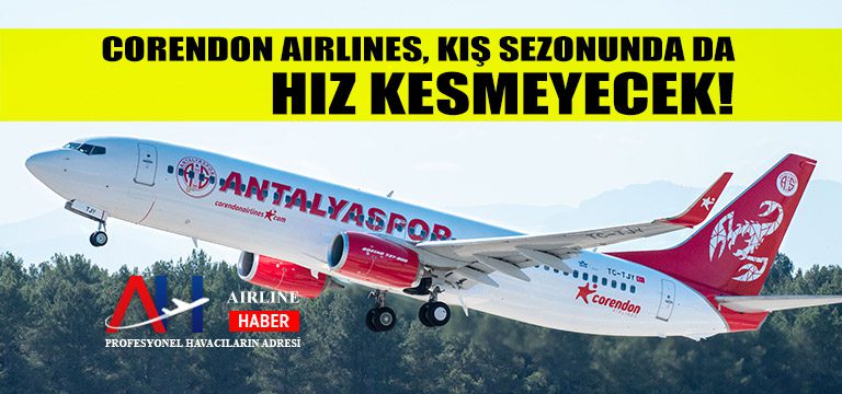 CORENDON-AIRLINES,-KIŞ-SEZONUNDA-DA-HIZ-KESMEYECEK!