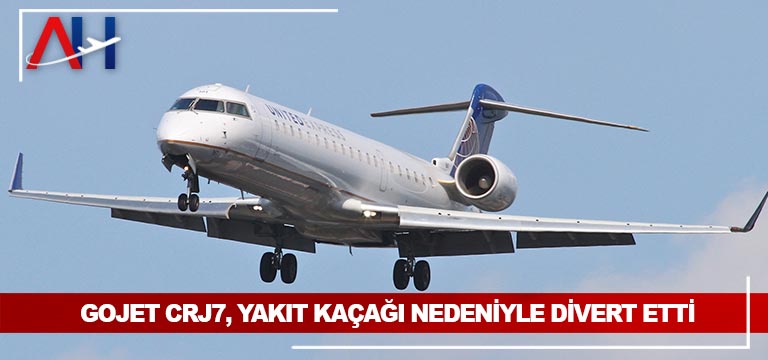 GoJet-CRJ7,-yakıt-kaçağı-nedeniyle-divert-etti