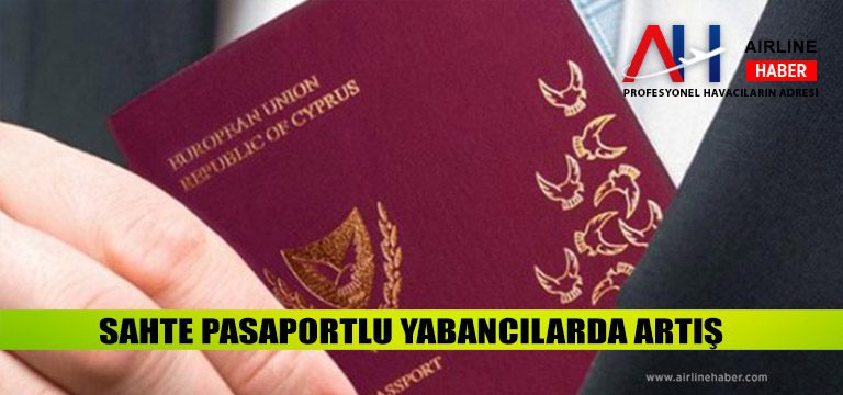 Sahte-Pasaportlu-Yabancılarda-Artış