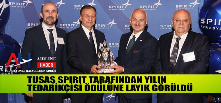 TUSAŞ-SPIRIT-TARAFINDAN-YILIN-TEDARİKÇİSİ-ÖDÜLÜNE-LAYIK-GÖRÜLDÜ