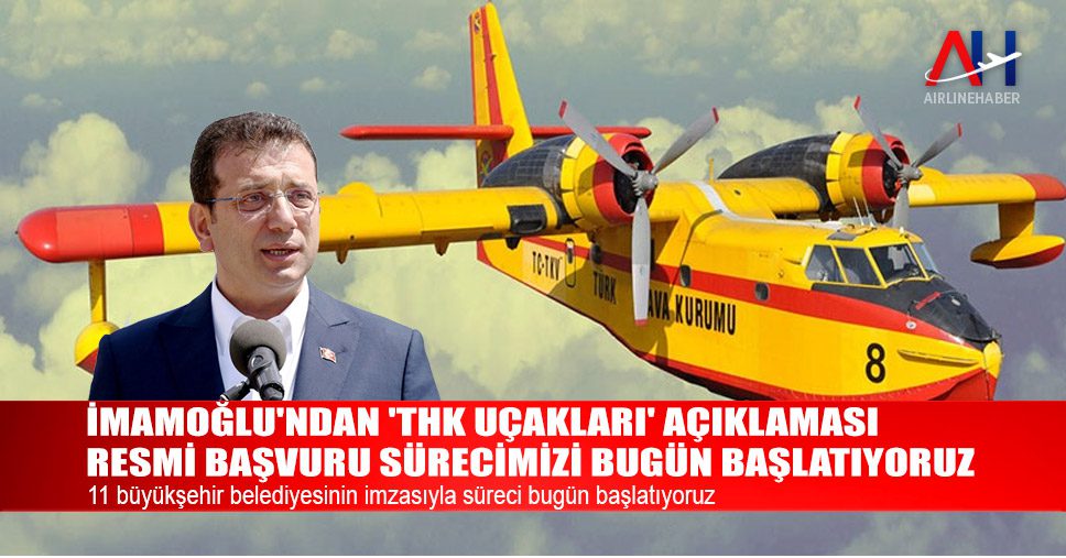 ekrem-imamoglu-thk-ucaklari