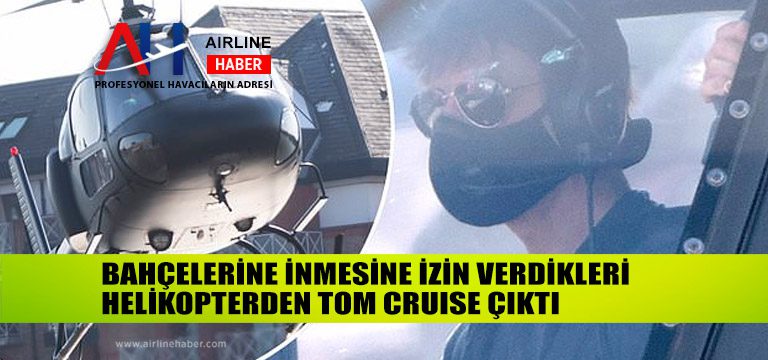 vip-helikopter-tom-cruıse