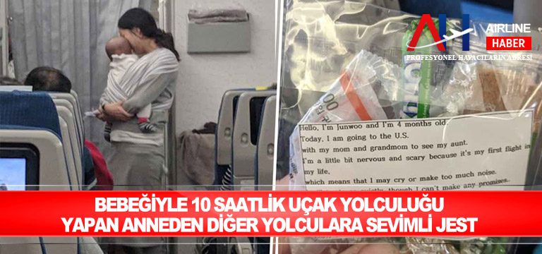 Bebeğiyle-10-saatlik-uçak-yolculuğu-yapan-anneden-diğer-yolculara-sevimli-jest