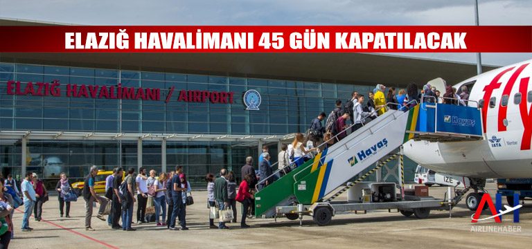 Elazığ-Havalimanı-45-gün-süreyle-uçuş-trafiğine-kapatılacak