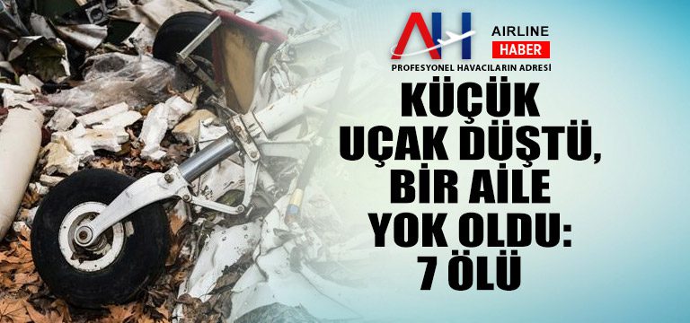 Küçük-uçak-düştü,-bir-aile-yok-oldu-7-ölü