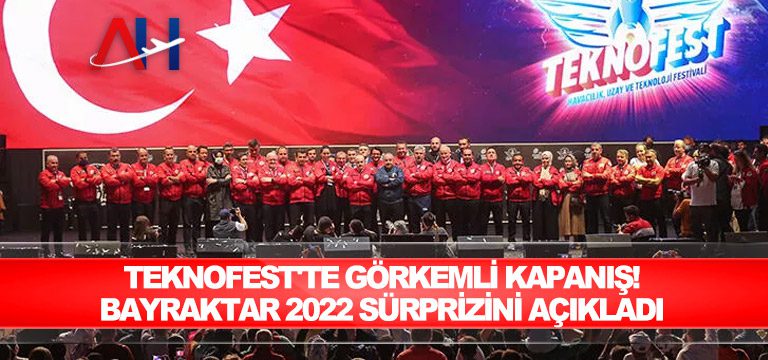 TEKNOFEST'te-görkemli-kapanış!-Bayraktar-2022-sürprizini-açıkladı