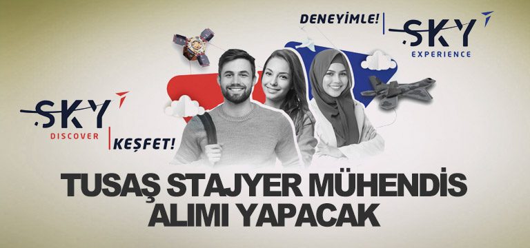 TUSAŞ-Stajyer-Mühendis-alımı-yapacak