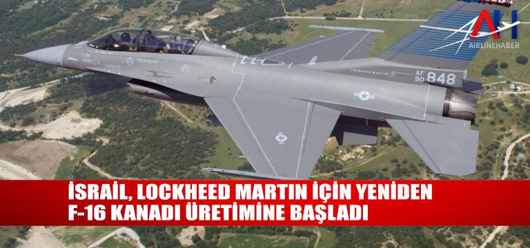 isralik-f16-kanadi-uretimi