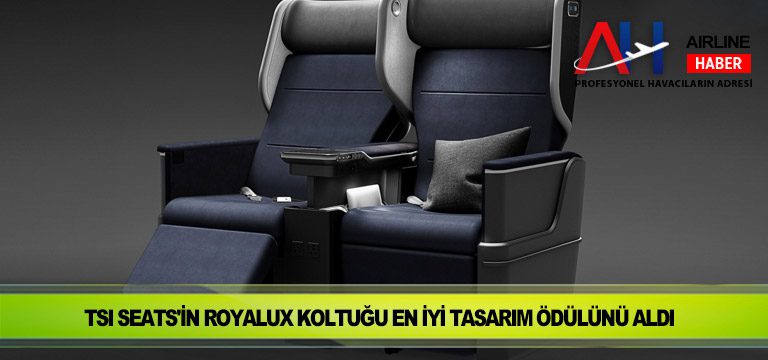 TSI-Seats'in-ROYALUX-koltuğu-en-iyi-tasarım-ödülünü-aldı