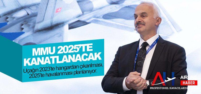 Uçağın-2023’te-hangardan-çıkarılması,-2025’te-havalanması-planlanıyor.