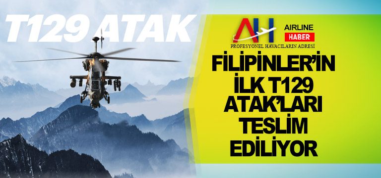 Filipinler’in-İlk-T129-ATAK’ları-Teslim-Ediliyor