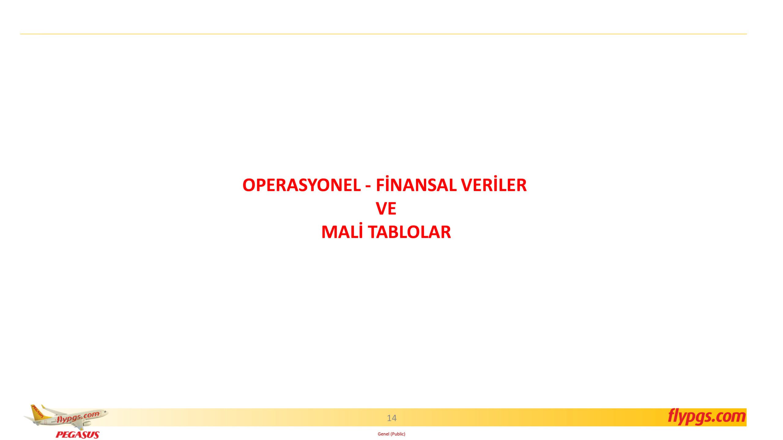 Son Dakika Havacılık Haberleri | Türk Hava Yolları, Pegasus, Sunexpress, Corendon, Havacılık, Havayolları, Havalimanları, Havaalanları, THY, Hostes, Pilot, Uçak, Kabin memuru, SHGM, DHMİ PGS 3C21 Sonuclar Sunumu 14 scaled