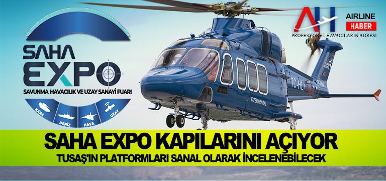 SAHA-EXPO-KAPILARINI-AÇIYOR-TÜRK-HAVACILIK-VE-UZAY-SANAYİİ-PLATFORMLARI-SANAL-OLARAK-İNCELENEBİLECEK