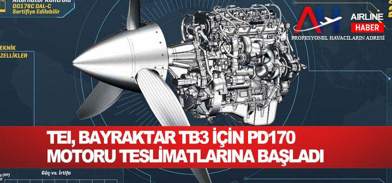 TEI,-Bayraktar-TB3-için-PD170-motoru-teslimatlarına-başladı