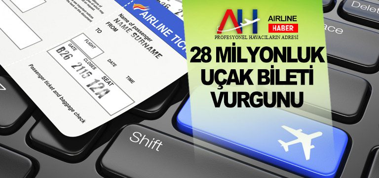 UCAK-BİLETİ-VURGUNU