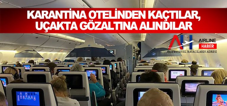 ucakta-gözaltı