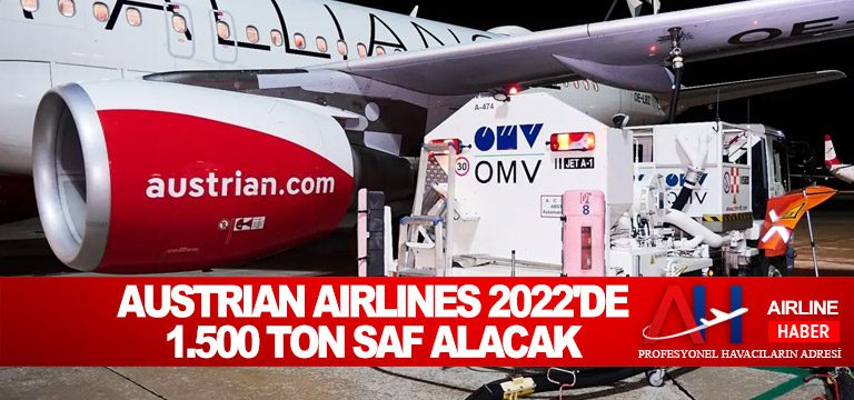 Austrian-Airlines-2022'de-1.500-ton-SAF-alacak