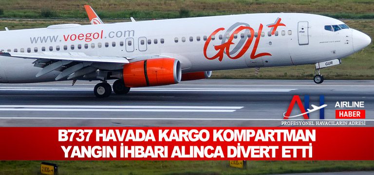 B737-havada-kargo-kompartman-yangın-ihbarı-alınca-divert-etti