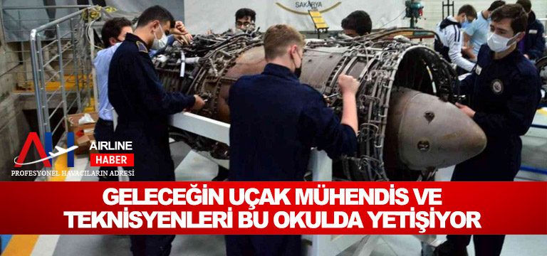 Geleceğin-Uçak-Mühendis-Ve-Teknisyenleri-Bu-Okulda-Yetişiyor