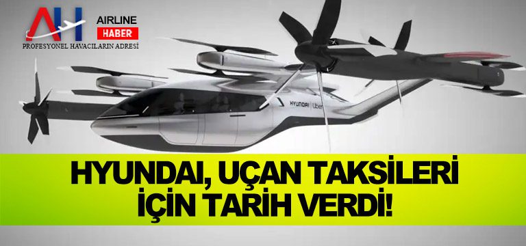 Hyundai,-uçan-taksilerinin-seri-üretimi-ne-zaman-geçeceğini-açıkladı