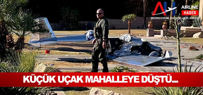 Küçük-uçak-mahalleye-düştü...