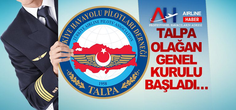 TALPA-OLAĞAN-GENEL-KURULU-BAŞLADI…