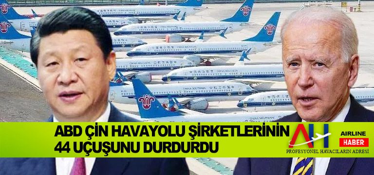 ABD-Çin-Havayolu-Şirketlerinin-44-Uçuşunu-Durdurdu