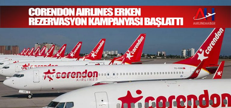 Corendon-Airlines-erken-rezervasyon-kampanyası-başlattı