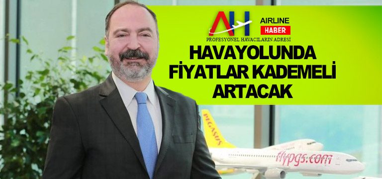 Havayolunda-fiyatlar-kademeli-artacak