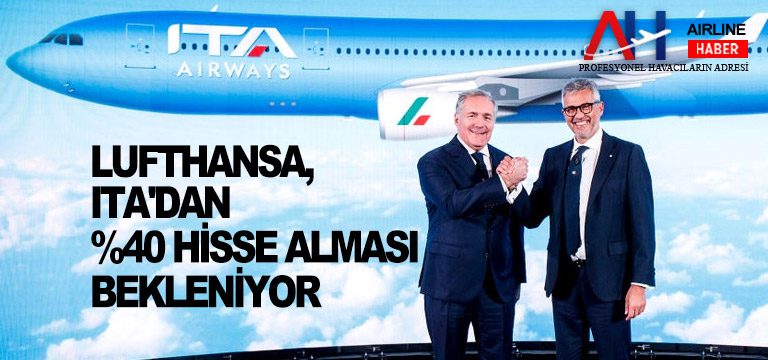 Lufthansa,-ITA'dan-yüzde-40-hisse-alması-bekleniyor