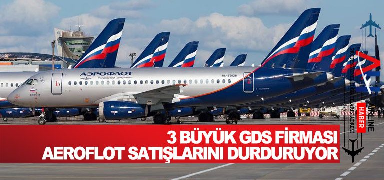 3-büyük-GDS-firması-Aeroflot-Satışlarını-Durduruyor