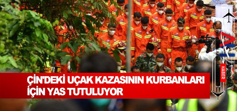 Çin'deki-uçak-kazasının-kurbanları-için-yas-tutuluyor